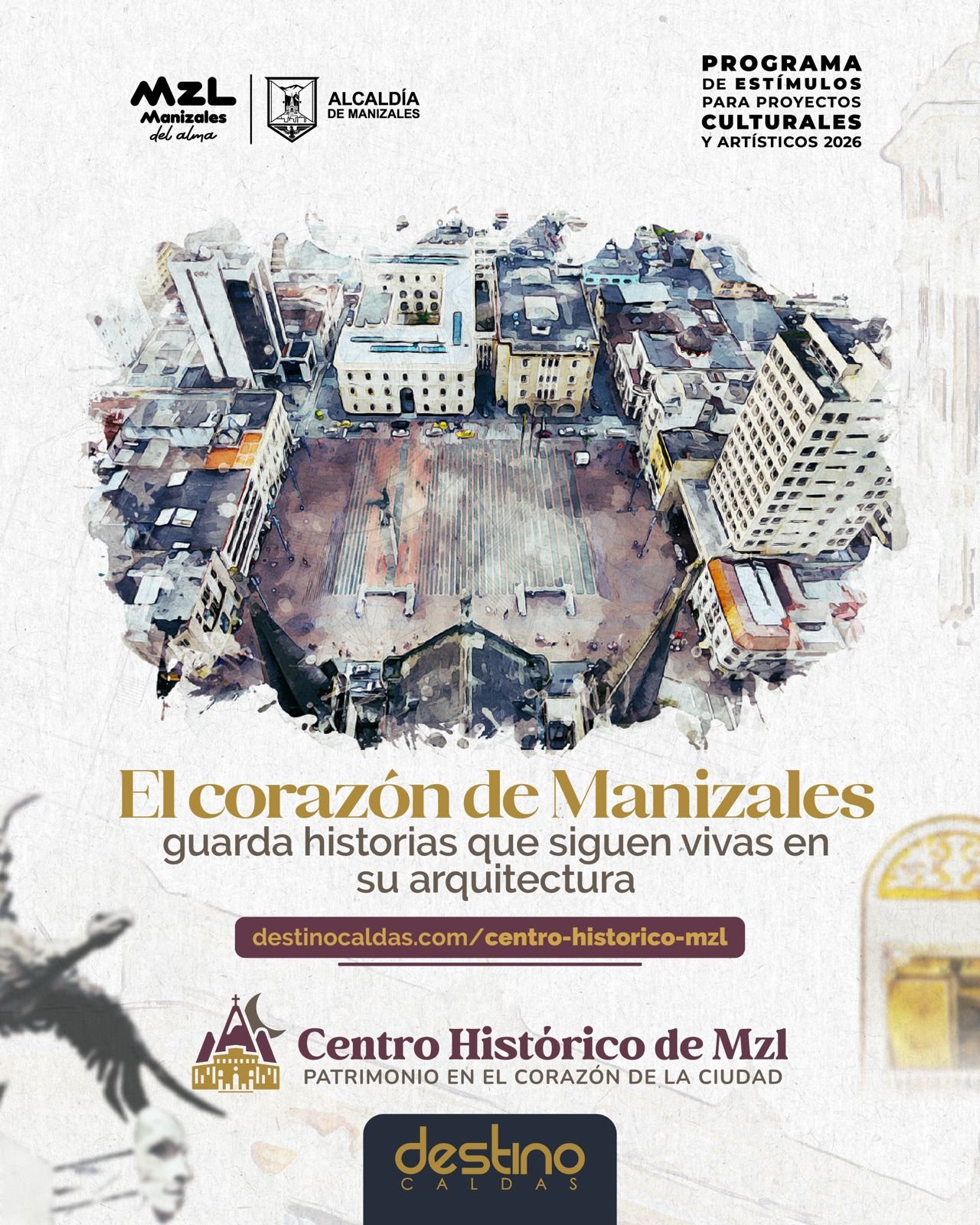 Destino Caldas — Centro Histórico de Manizales