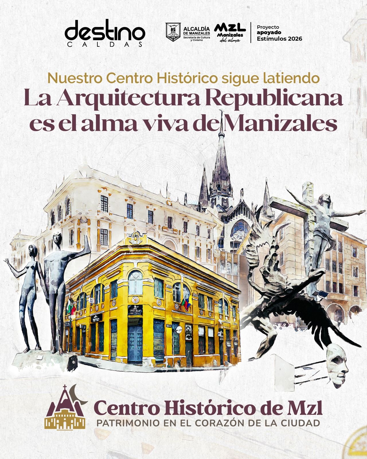 Destino Caldas — Arquitectura republicana